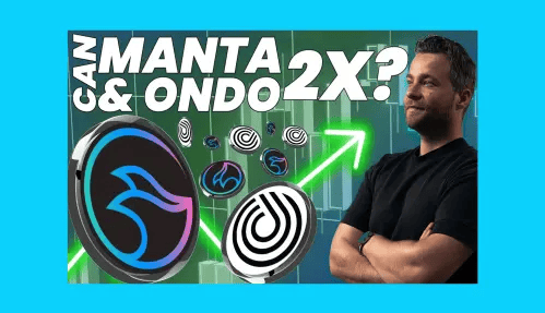 Can $MANTA and $ONDO 2X from here? [Crypto Market Update]
