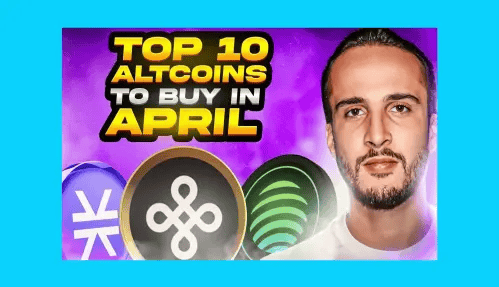 Top 10 Altcoins To Buy In April 2024