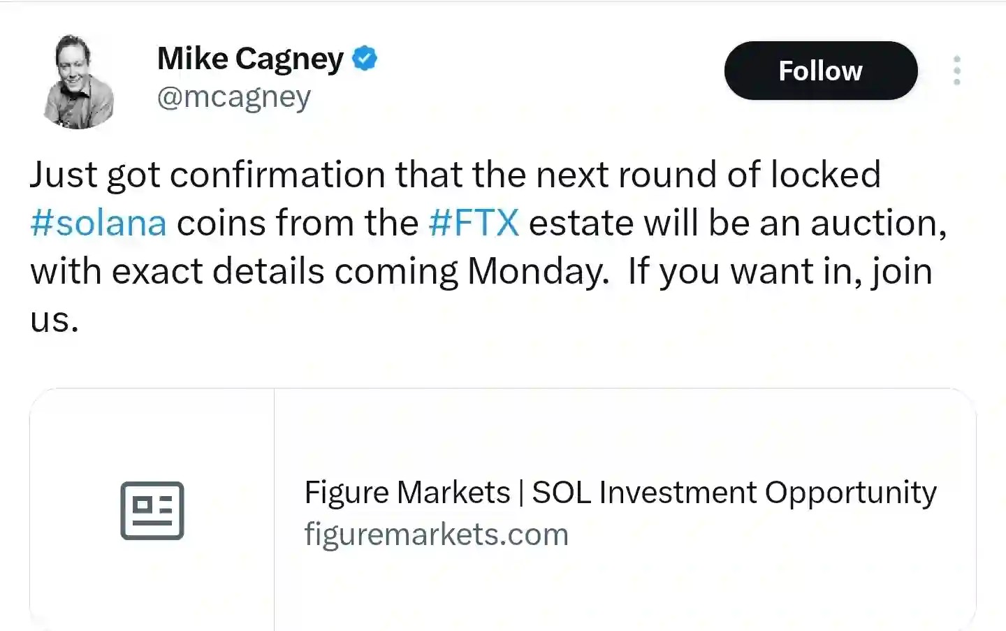 A tweet of Mike Cagney, with white background and black texts talking about FTX and Solana